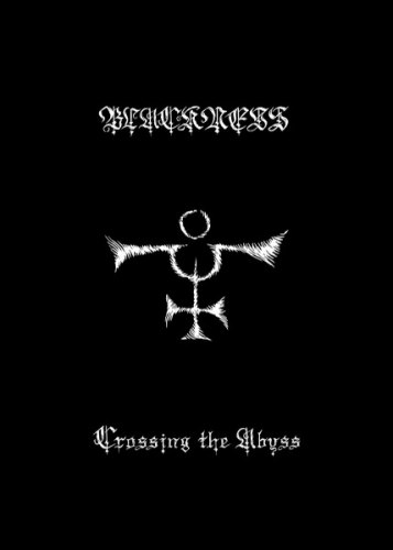 BLACKNESS - Crossing the Abyss Tape Black Metal