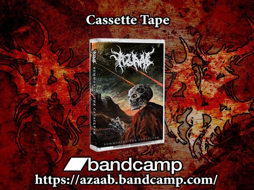 AZAAB - Summoning the Cataclysm Tape Brutal Technical Death Metal
