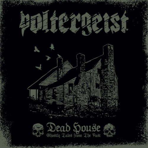 POLTERGEIST - Dead House - Ghostly Tales From The Past MCD Black Metal