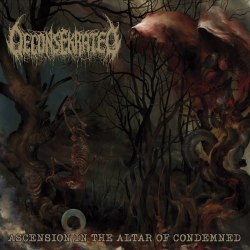 DECONSEKRATED - Ascension In The Altar Of Condemned CD Death Metal
