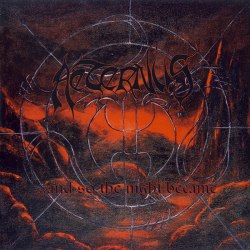 AETERNUS - ...And So The Night Became CD Blackened Metal