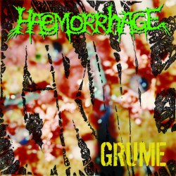 HAEMORRHAGE - Grume LP Goregrind