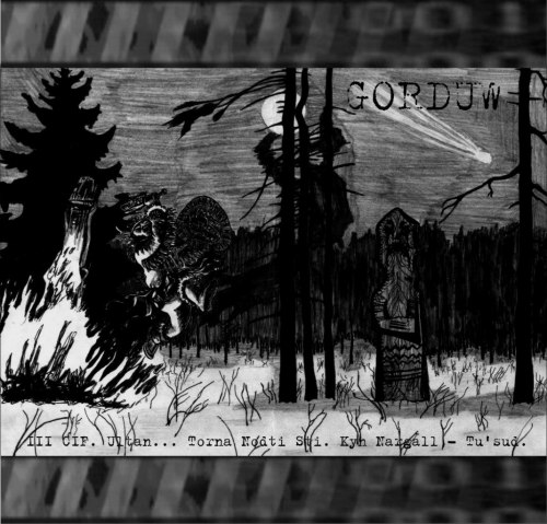 GORDUW - Trettiya chastt istorii Feitnathorotha.Ultan...Torna Nodti Sti.Kyn Nargall-Tu'sud Tape Ambient / Metal