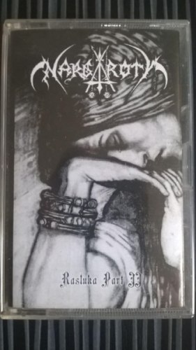 NARGAROTH - Rasluka Part II Tape Black Metal