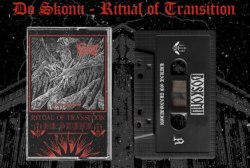 ДО СКОНУ - Ritual Of Transition Tape Black Metal