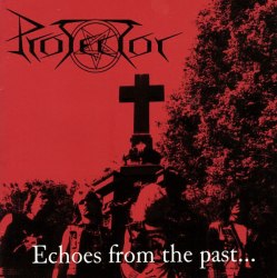 PROTECTOR - Echoes from the Past CD Thrash Metal