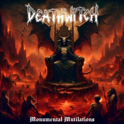 DEATHWITCH - Monumental Mutilations CD Black Thrash Metal