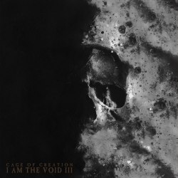 CAGE OF CREATION - I Am The Void III Digi-MCD Avantgarde Metal