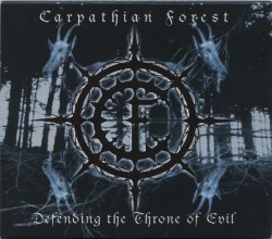 CARPATHIAN FOREST - Defending the Throne of Evil Digi-CD Black Metal