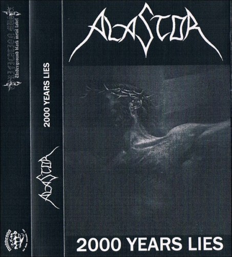 ALASTOR - 2000 Years Lies Tape Black Thrash Metal