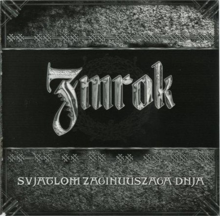 ZMROK - Svjatlom zaginuǔszaga dnja CD Black Metal