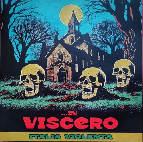 IN VISCERO - Italia Violenta CD Death Metal