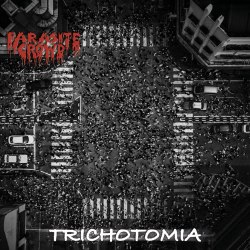 PARASITE CROWD - Trichotomia CD Death Grind