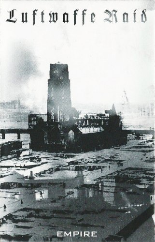 LUFTWAFFE RAID - Empire Tape Blackened Metal