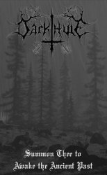 DARKTHULE - Summon Thee To Awake The Ancient Past Tape Pagan Metal