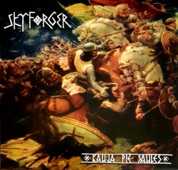 SKYFORGER - Kauja Pie Saules LP Pagan Metal