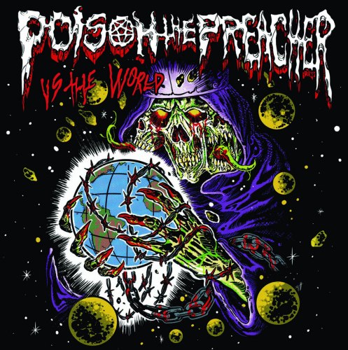 POISON THE PREACHER - Vs The World CD Thrash Metal