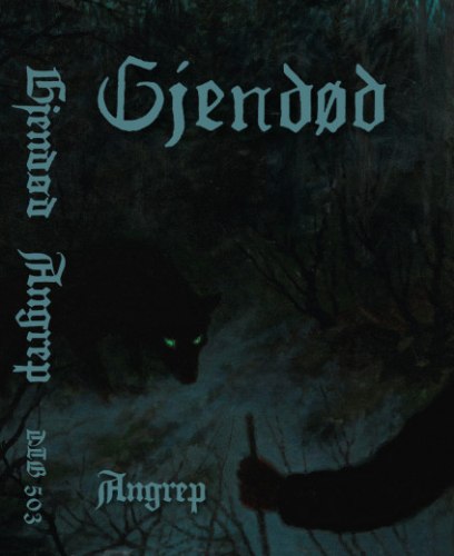 GJENDOD - Angrep Tape Black Metal
