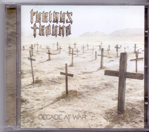 FURIOUS TRAUMA - Decade At War CD Groove Metal