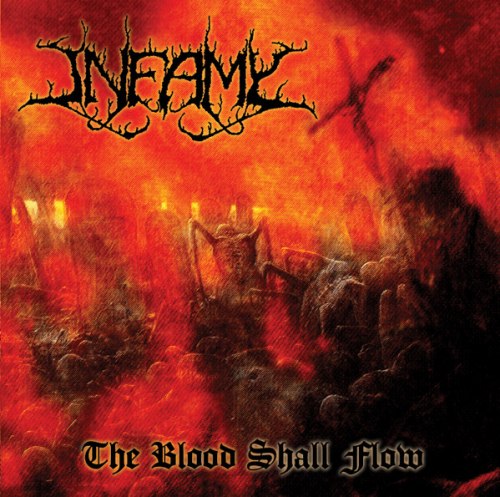 INFAMY - The Blood Shall Flow CD Death Grind