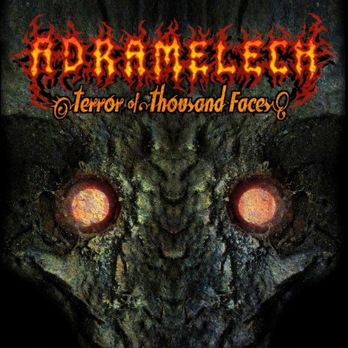 ADRAMELECH - Terror Of Thousand Faces CD Death Metal