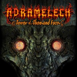 ADRAMELECH - Terror Of Thousand Faces CD Death Metal