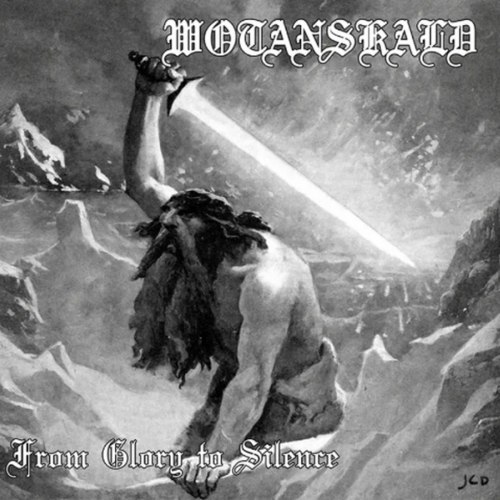 WOTANSKALD - From Glory to Silence CD Pagan Metal