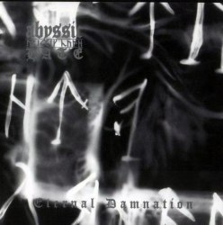 ABYSSIC HATE - Eternal Damnation MCD Depressive Metal