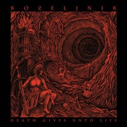 KOZELJNIK - Death Gives unto Life MCD Black Metal