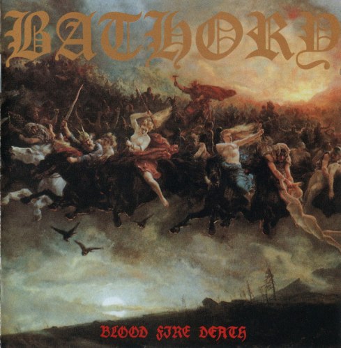 BATHORY - Blood Fire Death CD Thrash Metal