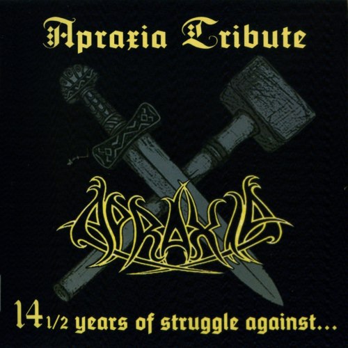 V/A - 14 1/2 Years Of Struggle Against... (Apraxia Tribute) 2CD Metal