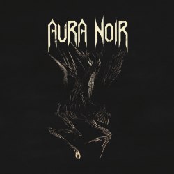 AURA NOIR - Aura Noire CD Black Thrash Metal