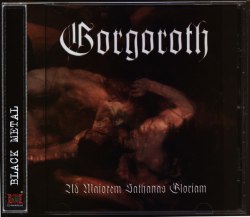 GORGOROTH - Ad Majorem Sathanas Gloriam CD Black Metal