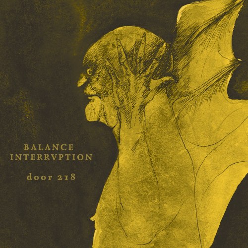 BALANCE INTERRUPTION - Door 218 Digi-CD Experimental Black Metal