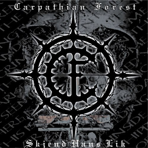 CARPATHIAN FOREST - Skjend Hans Lik CD Black Metal