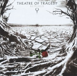THEATRE OF TRAGEDY - Remixed CD Various